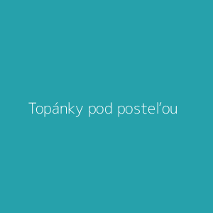 Topánky pod posteľou